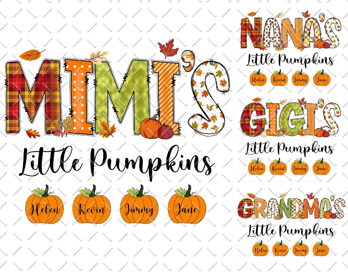Custom Little Pumpkins Sign - Grandma, Mimi, Nana, Gigi
