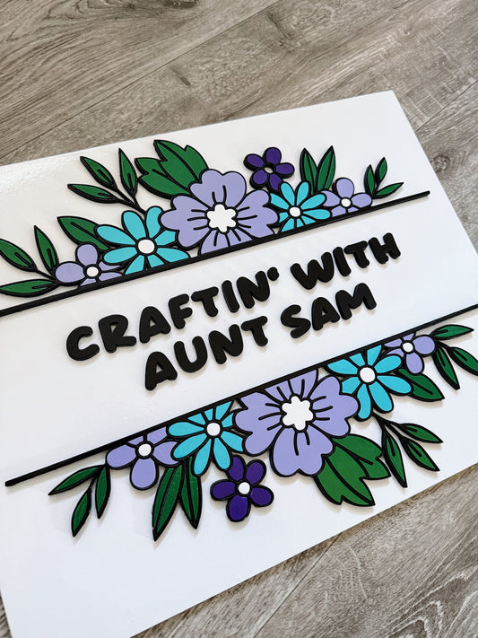 Custom Text Floral Sign