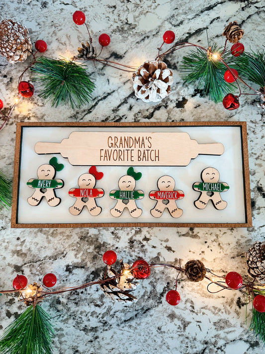 Custom Grandmas Favorite Batch - Gingerbread Men Themed Christmas Gift - Sign for Grandma, Mawmaw, Nonna, etc.