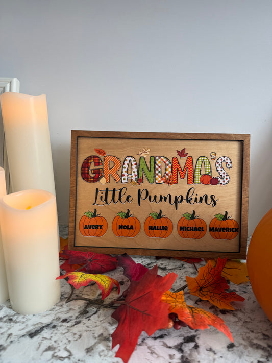 Custom Little Pumpkins Sign - Grandma, Mimi, Nana, Gigi