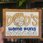 Dad's Home Runs Custom Baseball Themed Sign