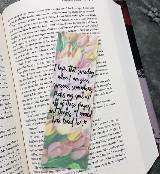 Bookish Quote Bookmark - My soul off these pages